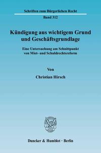 Kündigung aus wichtigem Grund und Geschäftsgrundlage.