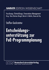 Entscheidungsunterstützung zur FuE-Programmplanung