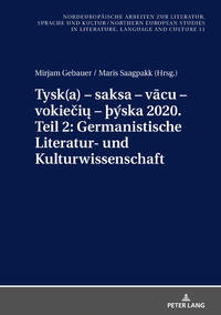 Tysk(a) – saksa – vacu – vokieciu – þýska 2020. Teil 2: Germanistische Literatur- und Kulturwissenschaft