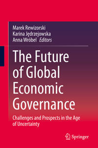 The Future of Global Economic Governance