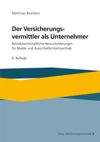 Der Versicherungsvermittler als Unternehmer