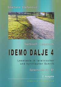 Serbisch: Lesebuch "Idemo dalje 4", Sprachstufe A2-B1