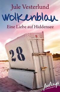 Wolkenblau - Eine Liebe auf Hiddensee