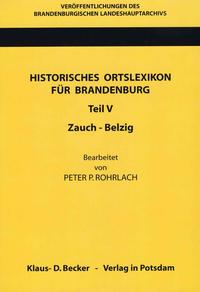 Historisches Ortslexikon für Brandenburg, Teil V, Zauch-Belzig