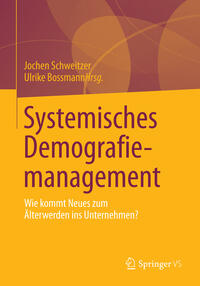 Systemisches Demografiemanagement