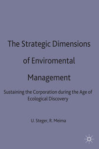 The Strategic Dimensions of Environmental Management