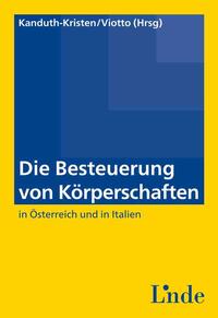 Die Besteuerung von Körperschaften in Österreich und in Italien