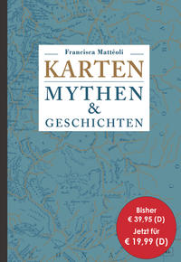 Karten: Mythen & Geschichten