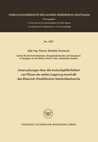 Untersuchungen über die Auslaufgefährlichkeit von Flözen der steilen Lagerung innerhalb des Rheinisch-Westfälischen Steinkohlenbezirks