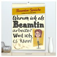 Beamten-Sprüche (hochwertiger Premium Wandkalender 2025 DIN A2 hoch), Kunstdruck in Hochglanz