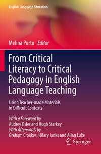 From Critical Literacy to Critical Pedagogy in English Language Teaching