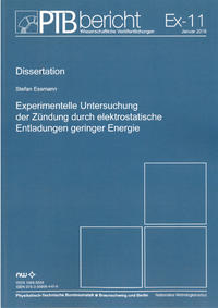 Experimentelle Untersuchung der Zündung durch elektrostatische Entladungen geringer Energie