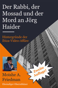 Der Rabbi, der Mossad und der Mord an Jörg Haider