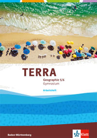 TERRA Geographie 5/6. Ausgabe Baden-Württemberg Gymnasium