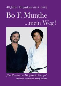 Bo F. Munthe ...mein Weg!