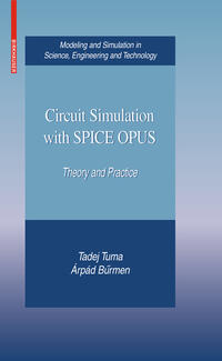 Circuit Simulation with SPICE OPUS