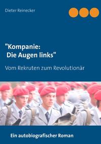 "Kompanie: Die Augen links"