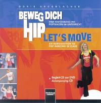 Beweg dich hip - Let's Move. AudioCD