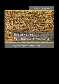 Elemente der Wirtschaftsinformatik