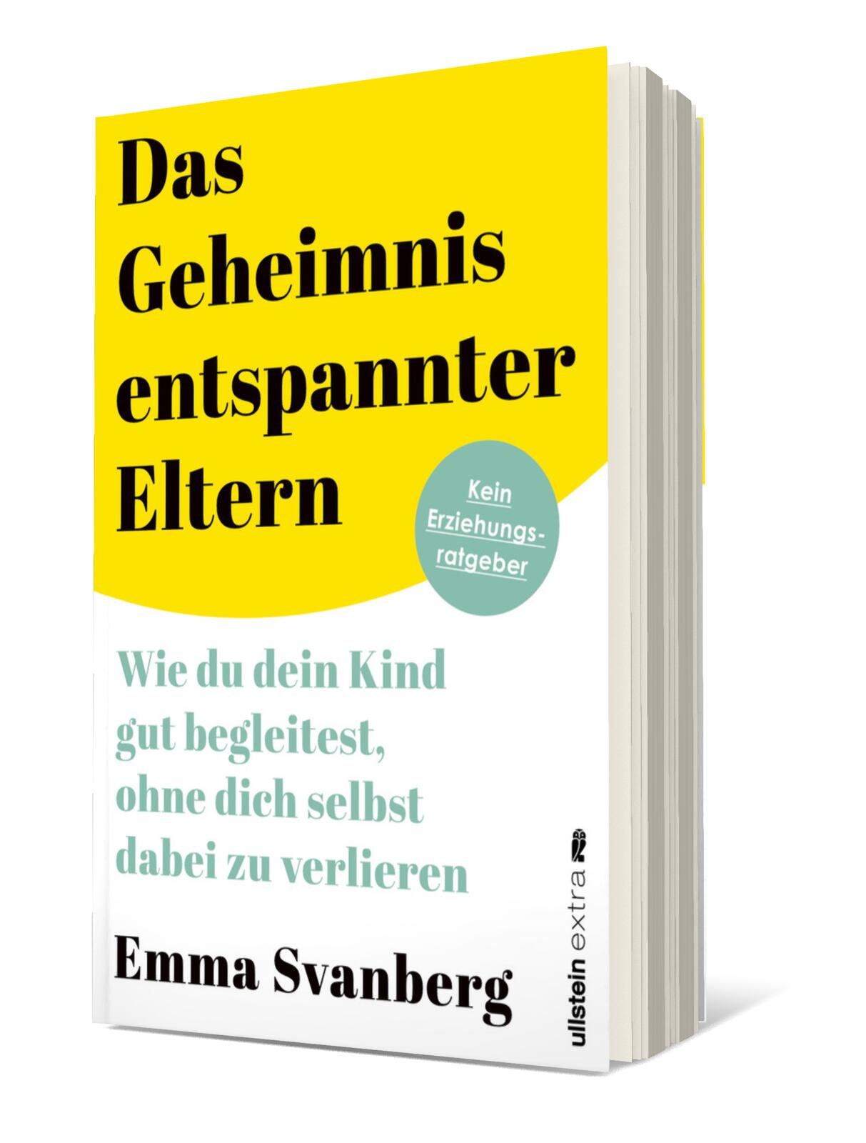 Das Geheimnis entspannter Eltern