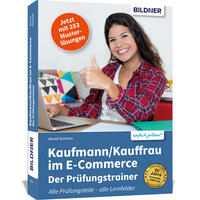 Kaufmann/Kauffrau im E-Commerce – der Prüfungstrainer