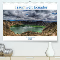 Traumwelt Ecuador (Premium, hochwertiger DIN A2 Wandkalender 2022, Kunstdruck in Hochglanz)