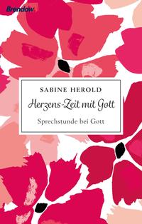 Herzens-Zeit mit Gott