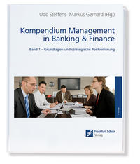 Kompendium Management in Banking & Finance, Band 1