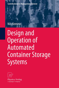 Design and Operation of Automated Container Storage Systems