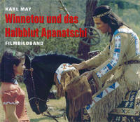 Winnetou und das Halbblut Apanatschi