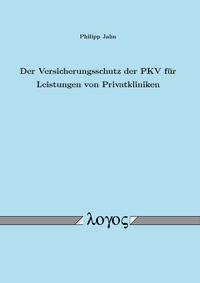 Der Versicherungsschutz der PKV für Leistungen von Privatkliniken