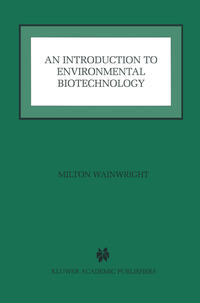 An Introduction to Environmental Biotechnology