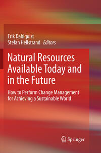 Natural Resources Available Today and in the Future