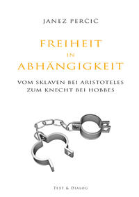 Freiheit in Abhängigkeit