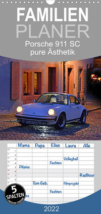 Familienplaner Porsche 911 SC pure Ästhetik (Wandkalender 2022 , 21 cm x 45 cm, hoch)