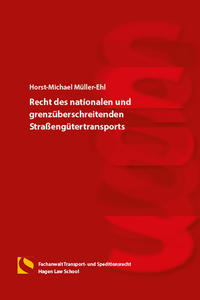 Recht des nationalen und grenzüberschreitenden Straßengütertransports