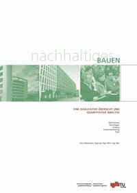 Nachhaltiges Bauen - Eine qualitative Übersicht und quantitative Analyse