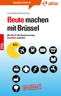 Beute machen mit Brüssel