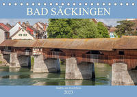 Bad Säckingen - Städtle am Hochrhein (Tischkalender 2023 DIN A5 quer)