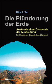 Die Plünderung der Erde