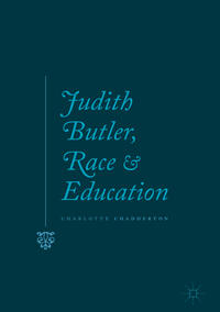 Judith Butler, Race and Education