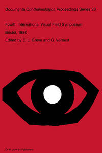 Fourth International Visual Field Symposium Bristol, April 13–16,1980