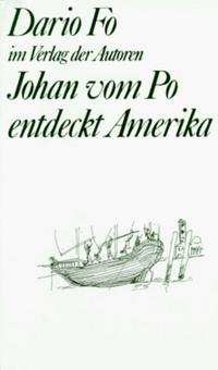 Johan vom Po entdeckt Amerika