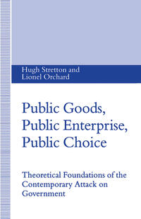 Public Goods, Public Enterprise, Public Choice