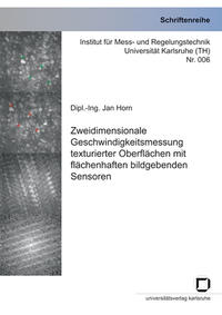 Zweidimensionale Geschwindigkeitsmessung texturierter Oberflächen mit flächenhaften bildgebenden Sensoren