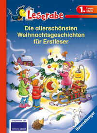 Die allerschönsten Weihnachtsgeschichten für Erstleser - Leserabe 1. Klasse - Erstlesebuch für Kinder ab 6 Jahren