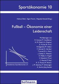 Fußball - Ökonomie einer Leidenschaft