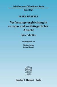 Verfassungsvergleichung in europa- und weltbürgerlicher Absicht.