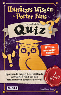 Unnützes Wissen für Potter-Fans – Das inoffizielle Quiz