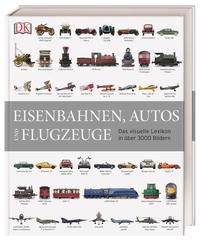 Eisenbahnen, Autos und Flugzeuge